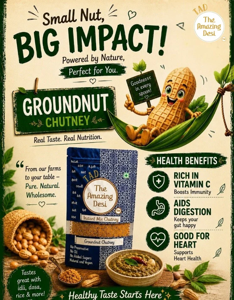 Infographic detailing the health benefits of TAD groundnut chutney, emphasizing its rich Vitamin C content, digestive aids, and heart-healthy properties.