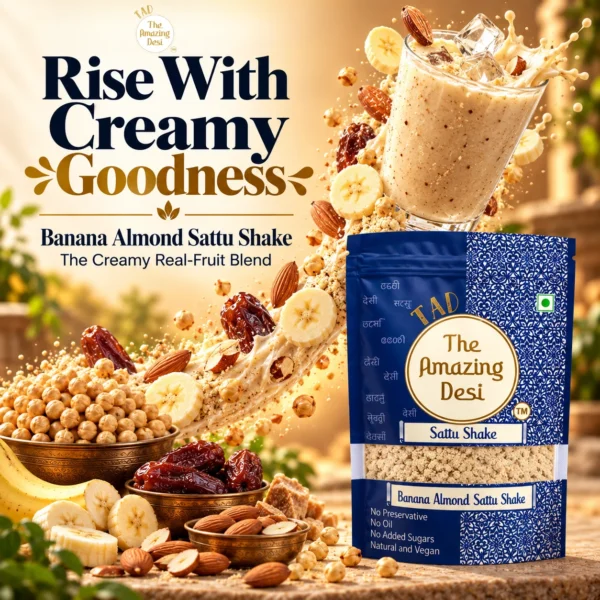 The Amazing Desi Banana Almond Sattu Shake packaging showcasing a creamy real-fruit blend splashing into a glass with fresh bananas, almonds, and dates.